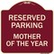 Signmission Designer Series Mother of Year, Burgundy Heavy-Gauge Aluminum Sign, 18" x 18", BU-1818-23869 A-DES-BU-1818-23869 - alternate 1